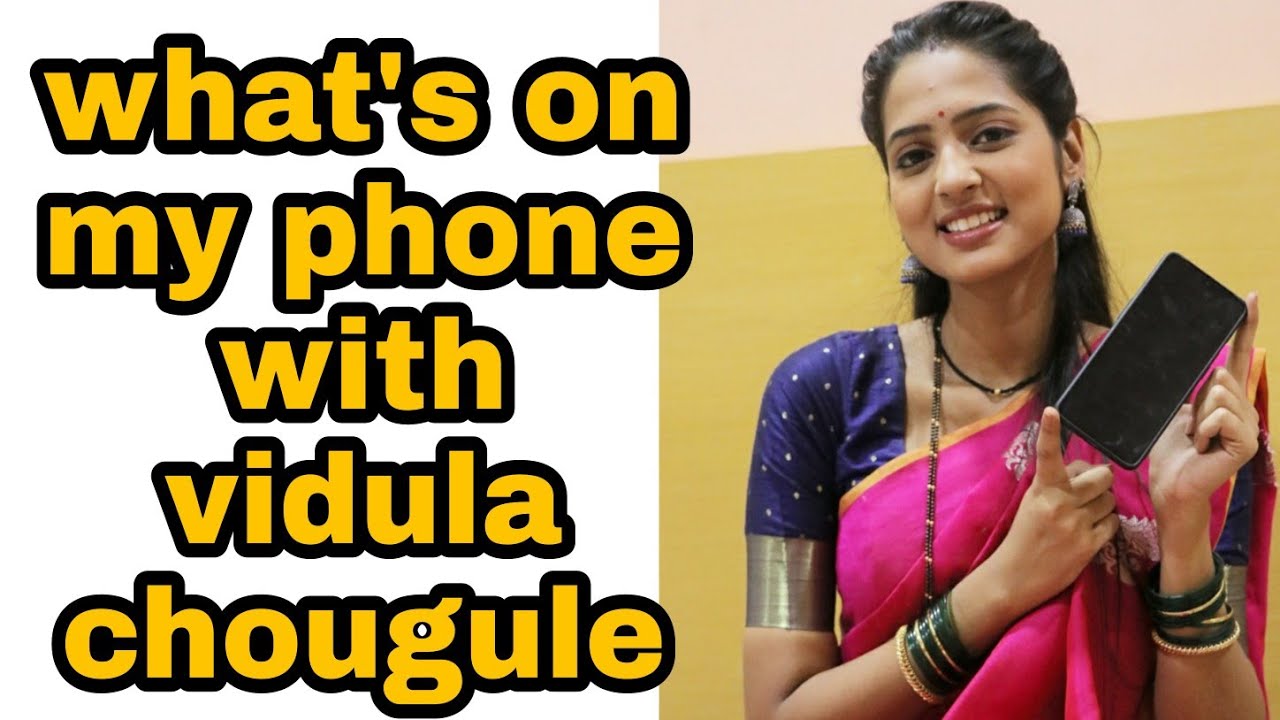 What's On My Phone With Vidula Chougule | vidula chougule |siddhi |jeev zala yedapisa |colorsmarathi