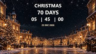 4 Hour Christmas Countdown 2026 | 70 Days to Christmas | 2K Desktop Timer