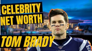 Famous TOM BRADY NET WORTH, Biography & Lifestyle Net Worth