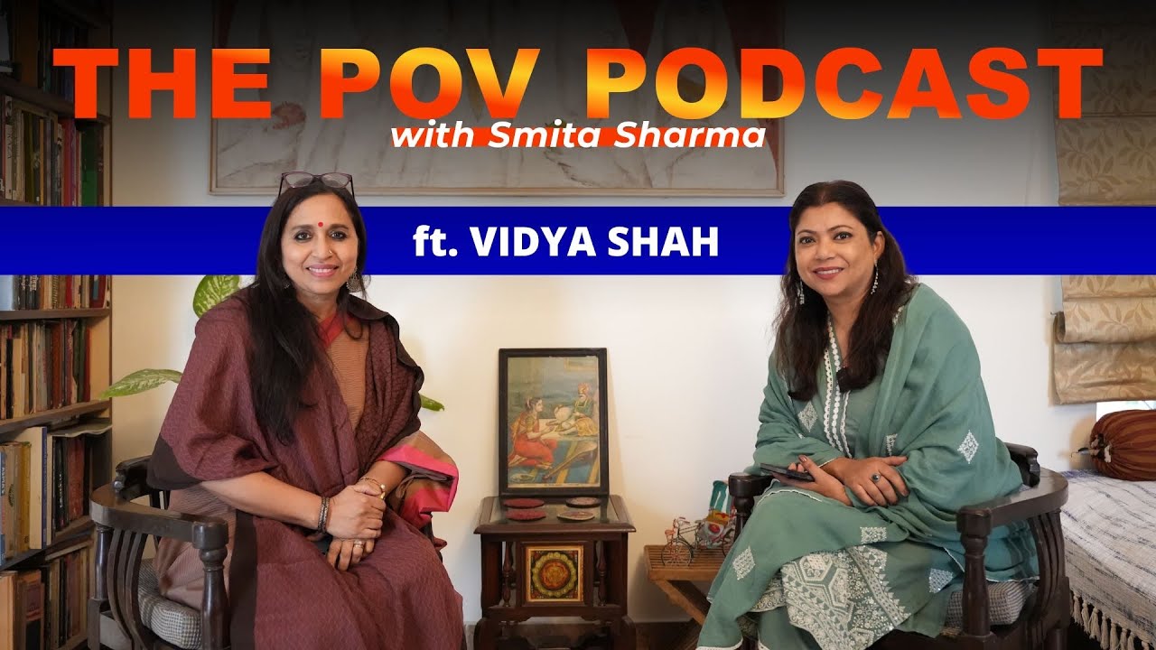 Women in Indian Classical Music | The POV Podcast Ft. Vidya Shaha | Smita Sharma | Ep 6 