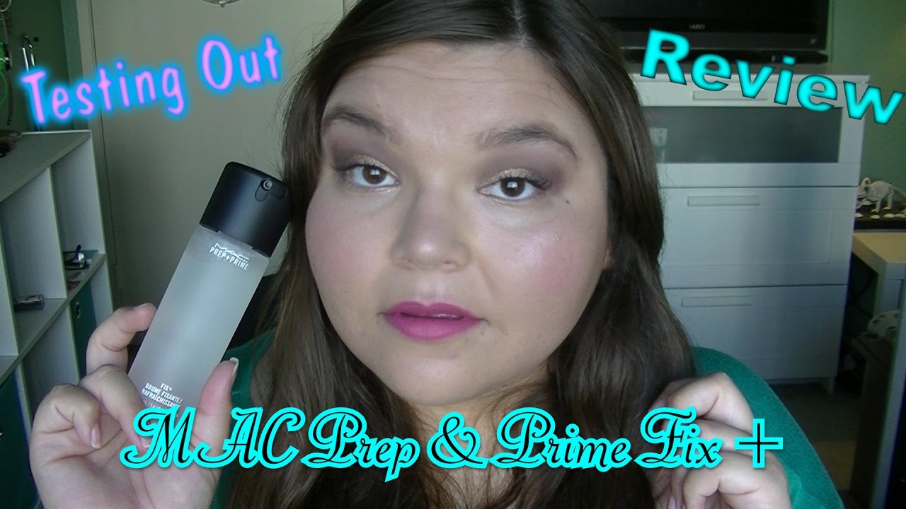 ❤Testing Out MAC Prep&Prime Fix + ❤