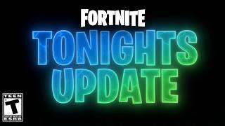 WATCH this BEFORE TONIGHTS BIG FORTNITE UPDATE!! (EVERYTHING TO EXPECT) WATCH this BEFORE TONIGHTS BIG FORTNITE UPDATE!! (EVERYTHING TO EXPECT)