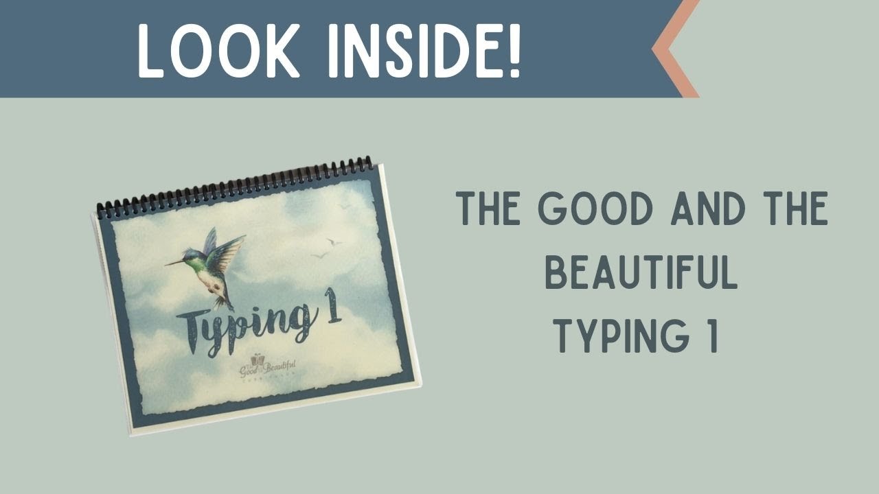 Homeschool Curriculum The Good and the Beautiful Typing YouTube