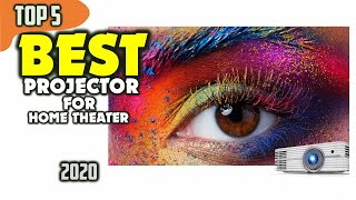 Best Projector for Home Theater (2020) — TOP 5 Picks