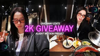 "2K GIVEAWAY EDITING PACK" || ALIGHT MOTION ||