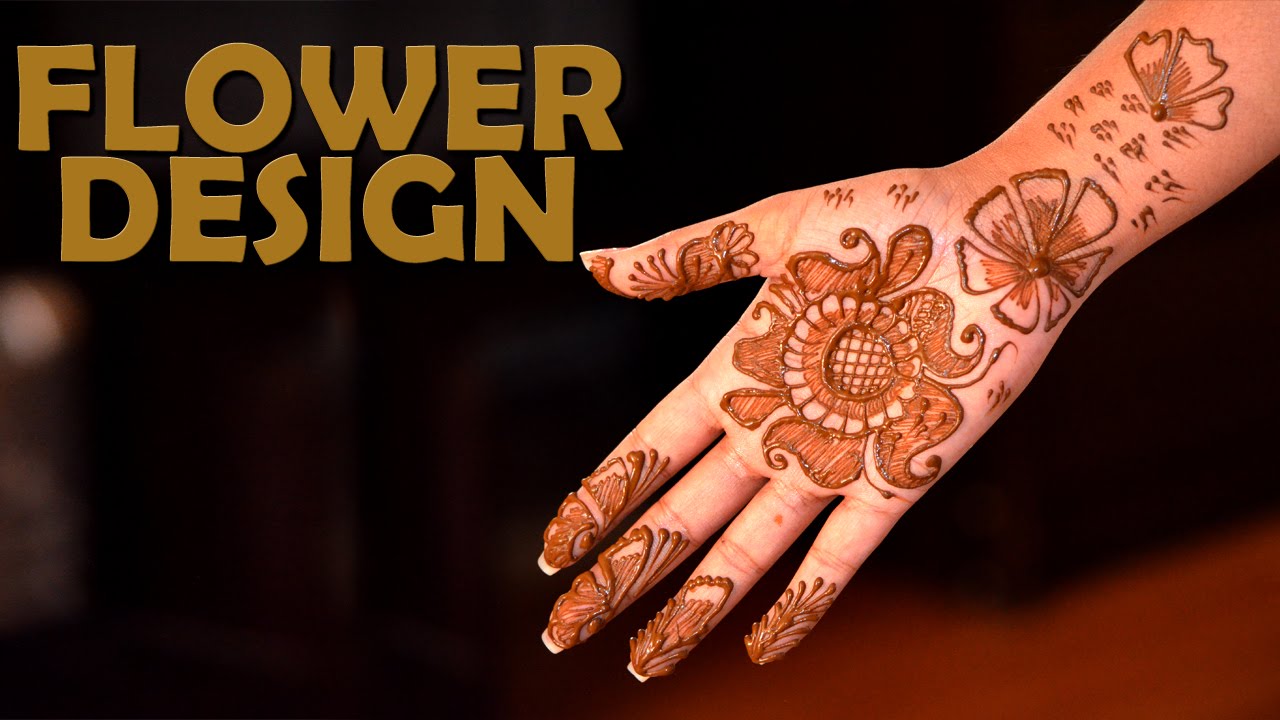 Henna Mehendi Flower Design Simple Mehendi Designs Youtube