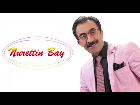 Nurettin Bay - Kimin Kızı Kimin Nesi