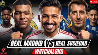 REAL MADRID vs REAL SOCIEDAD LIVE Watchalong | La Liga 2026 | UH Bro