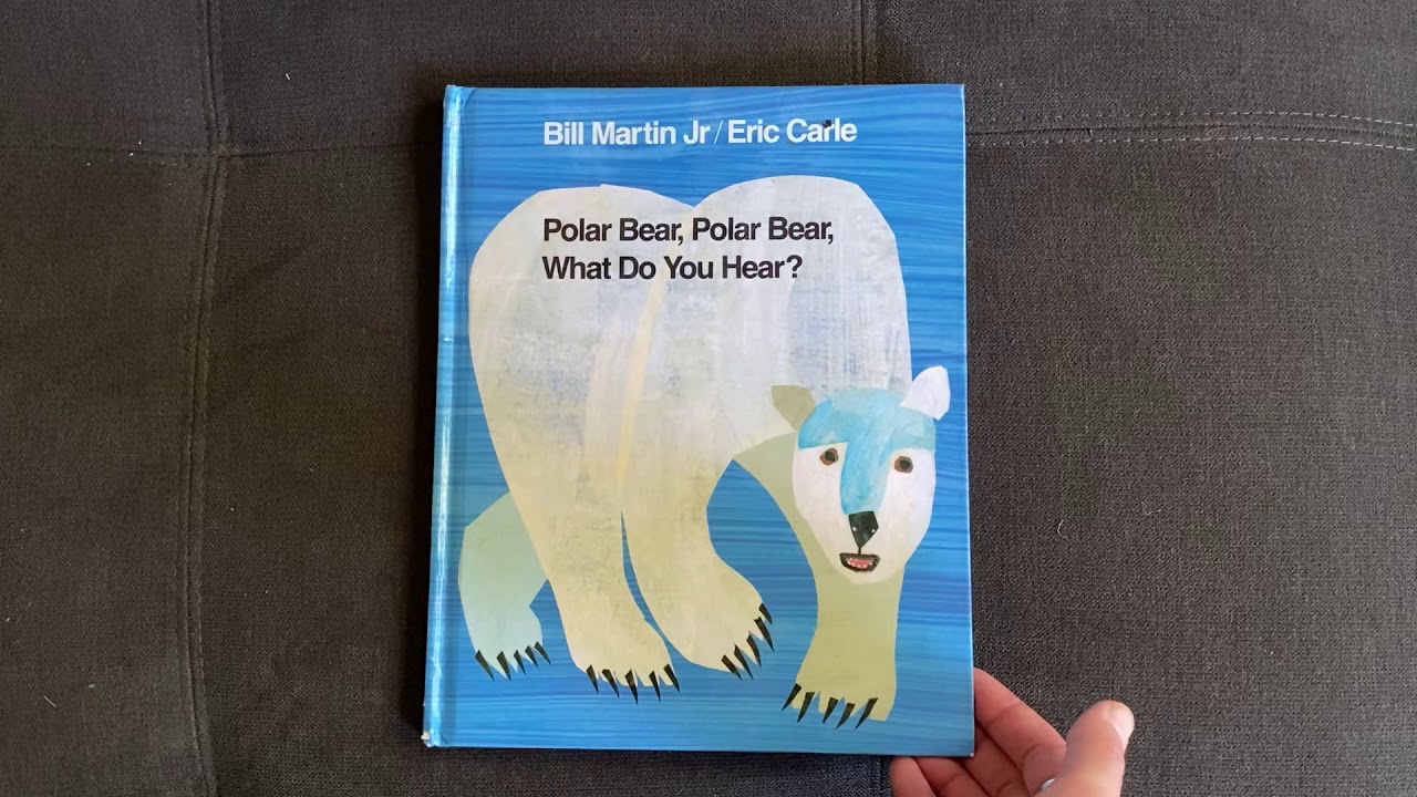 Polar Bear, Polar Bear, What do you Hear? YouTube