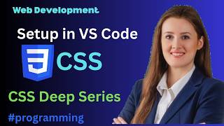 How to Run CSS in VS Code | Complete Beginner Setup