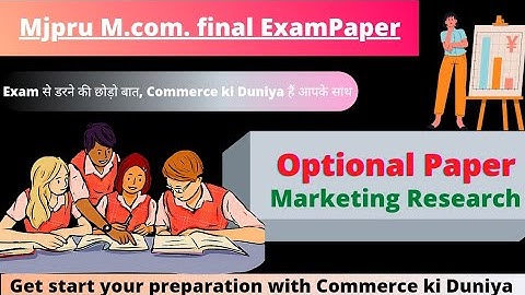 Marketing Research || M.com. final Optional group paper 3rd #mjpru #exampreparation