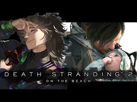 【初見to the wilder/ネタバレ注意】すでに配達依存症だったかもしれない【デスストランディング2/DEATH STRANDING 2: ON THE BEACH】