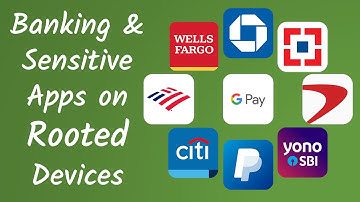 How to use Banking apps on Rooted Phones