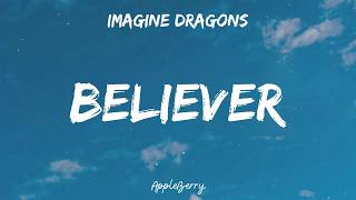 Imagine Dragons - Believer (Lyrics)