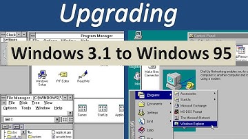 Upgrading Windows 3.1 to Windows 95