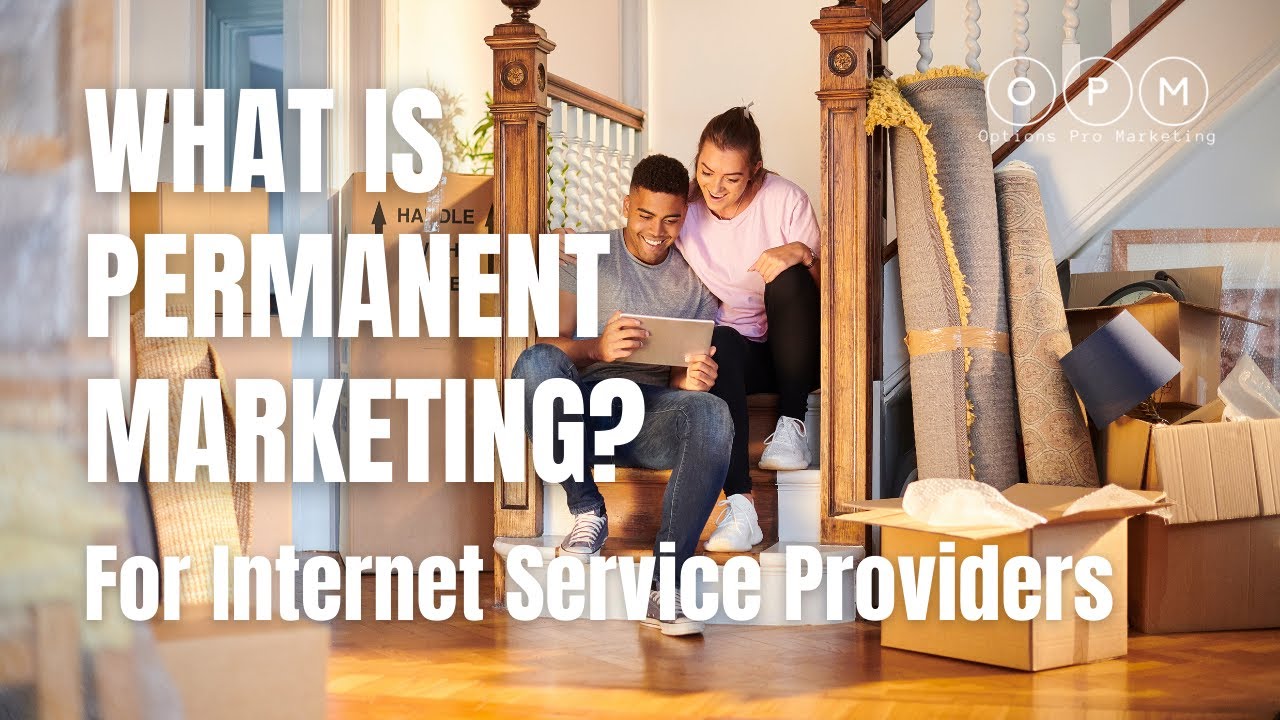 Permanent Advertising for an Internet Service Provider[ Permanent Marketing] Marketing for ISP