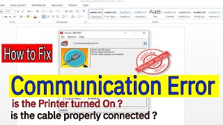Communication Error In Canon LBP 3300 | Is The Printer Turned On |Is The Cable Properly Connected |