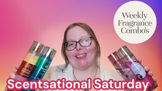 Scentsational Saturday | Weekly Fragrance Combo's