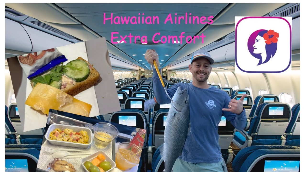 Hawaiian Airlines Extra Comfort Seat Economy Upgrade for 190 YouTube