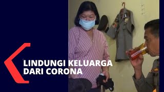 Ibu Sekaligus Istri Polisi Lindungi Keluarga di Masa Pandemi Corona
