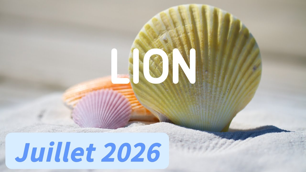 ♌ LION ♌🏖️ JUILLET 2026 🏖️✨ Accepter les mains tendues ✨
