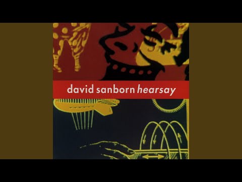 Putar Big Foot - David Sanborn