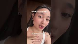 cara introvert berteman 😚🙏🏻