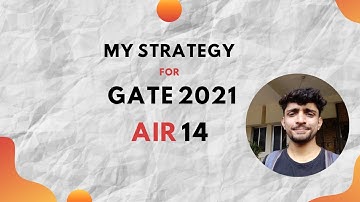 My GATE 2021 Strategy - NVS Abhishek AIR 14 GATE CS
