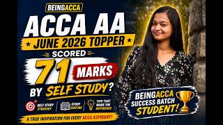 71 in AA by SELF STUDY ACCA AA June 2026 Topper Interview | Punya Aggarwal |Success Story