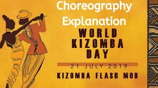 Kizomba World Day - Flash Mob 2019 - Choreo Explanation