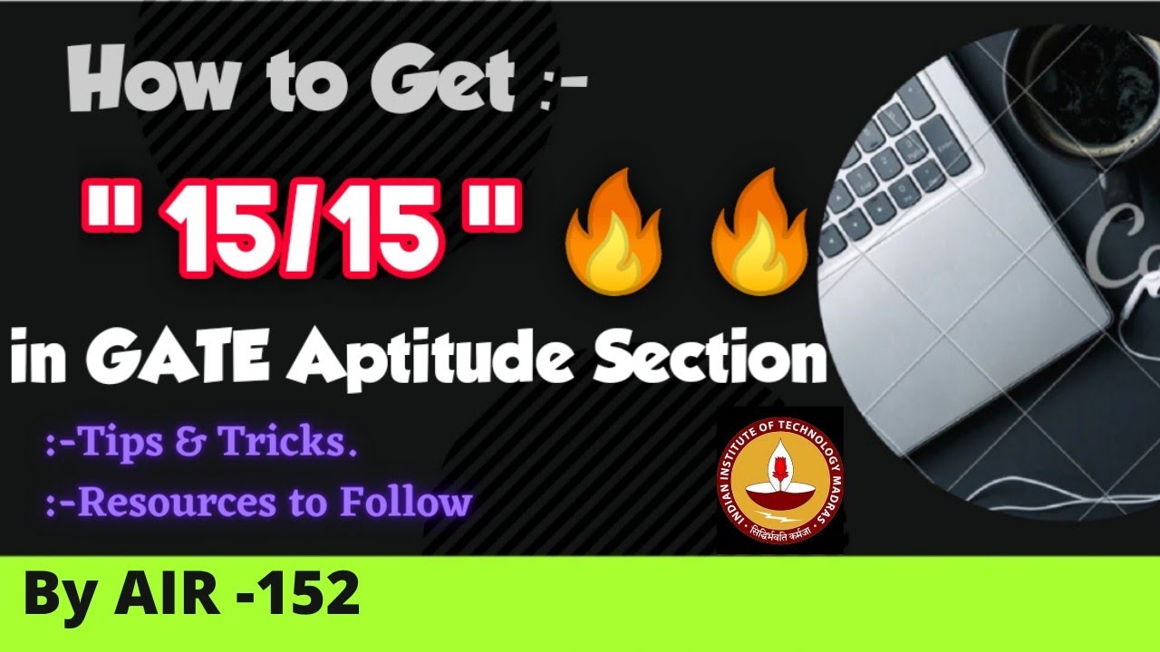 How to get Full Marks In Aptitude in GATE EXAM | Tips & Tricks | AIR ...