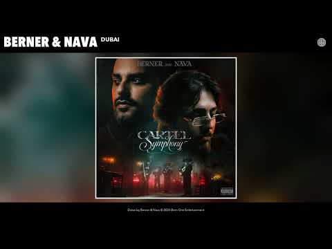 Berner & Nava - Dubai (Official Audio)
