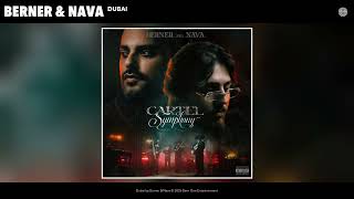 Berner & Nava - Dubai (Official Audio)