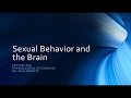 Sexual Behavior and the Brain