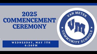 Class of 2025 Commencement Ceremony