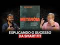 O Livro que explica o SUCESSO da SMART FIT - Metanoia (2002) #125