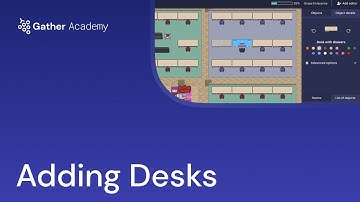 Adding Desks to Your Gather Office