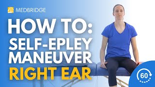 Self-Epley Maneuver Right Ear | MedBridge screenshot 2