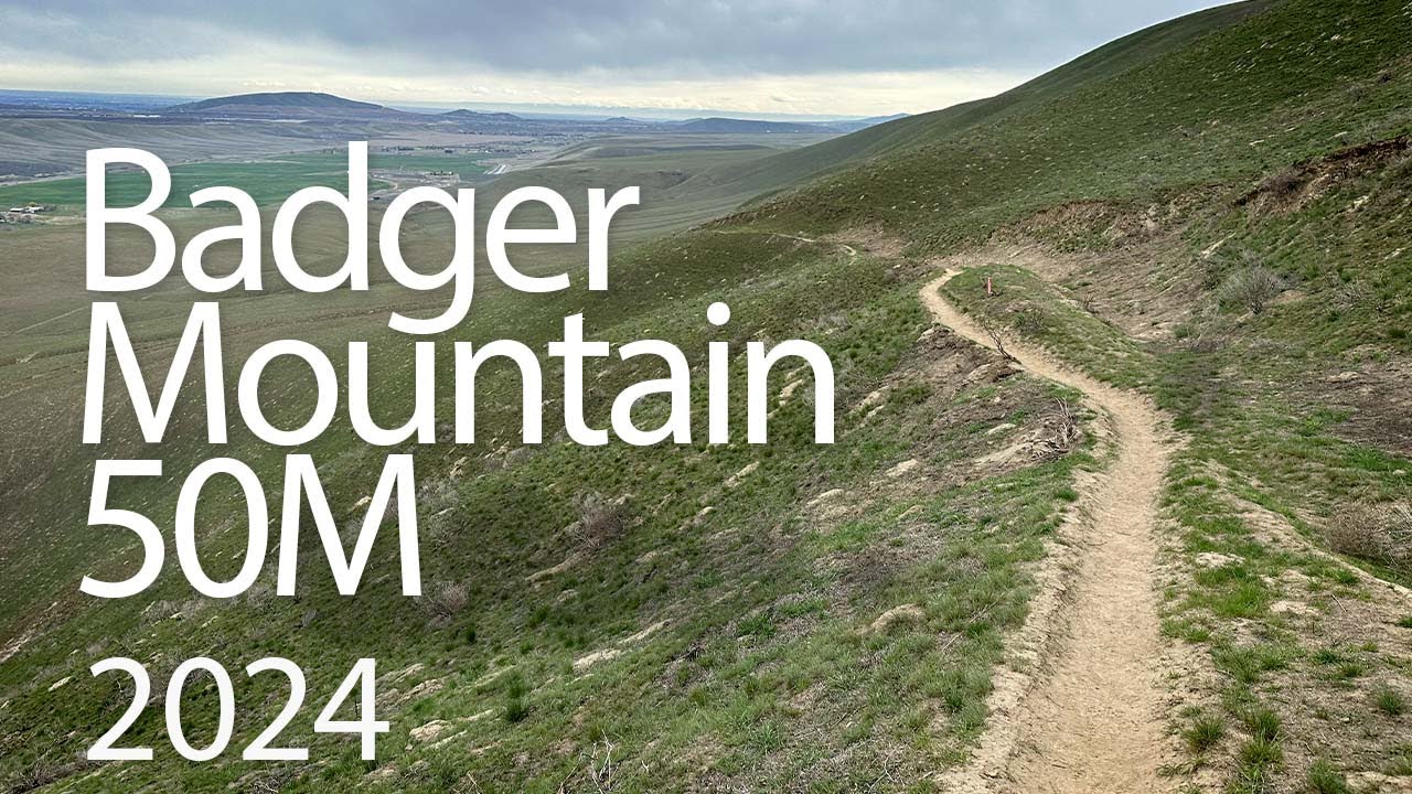 Badger Mountain 50M - 2024