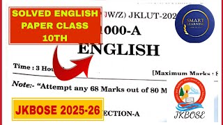 ENGLISH PAPER CLASS 10TH SOLVED || JKBOSE 2025-26 || SOLVED ENGLISH PAPER || 2025-26 || JKBOSE  screenshot 2