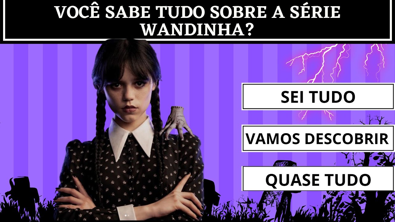 Quem você seria em Wandinha?