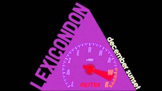 LexiconDon - December Sunset (Lazerhawk Remix)