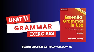 Essential Grammar in Use - Unit 11 - Exercises