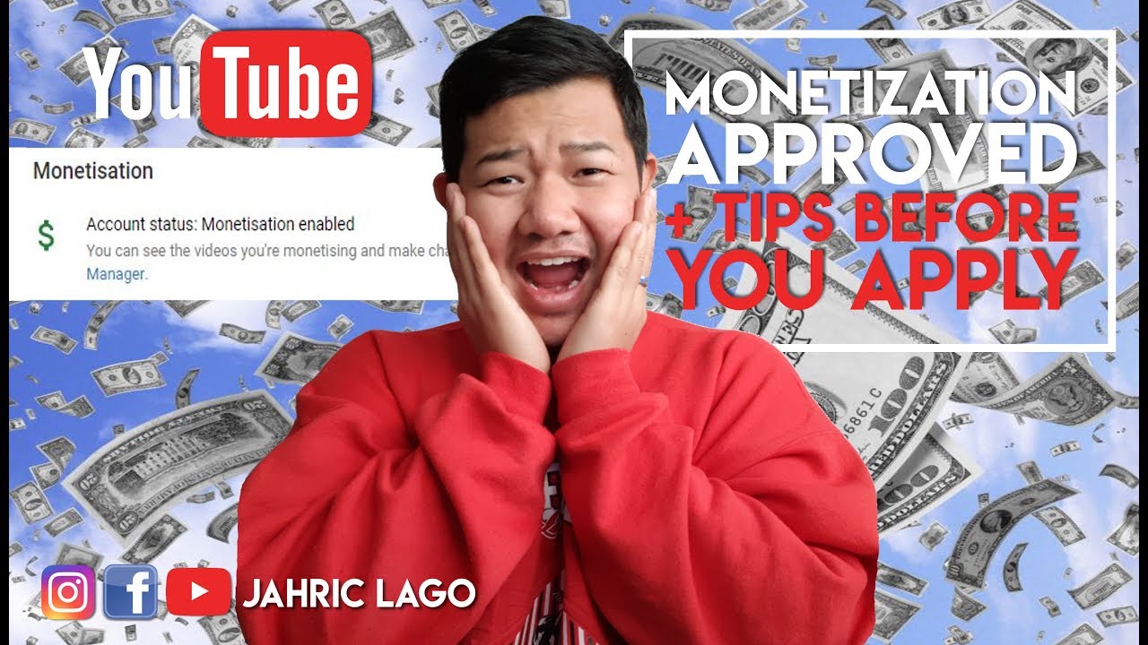 YouTube Monetization Approved + Tips Before You Apply | Jahric Lago