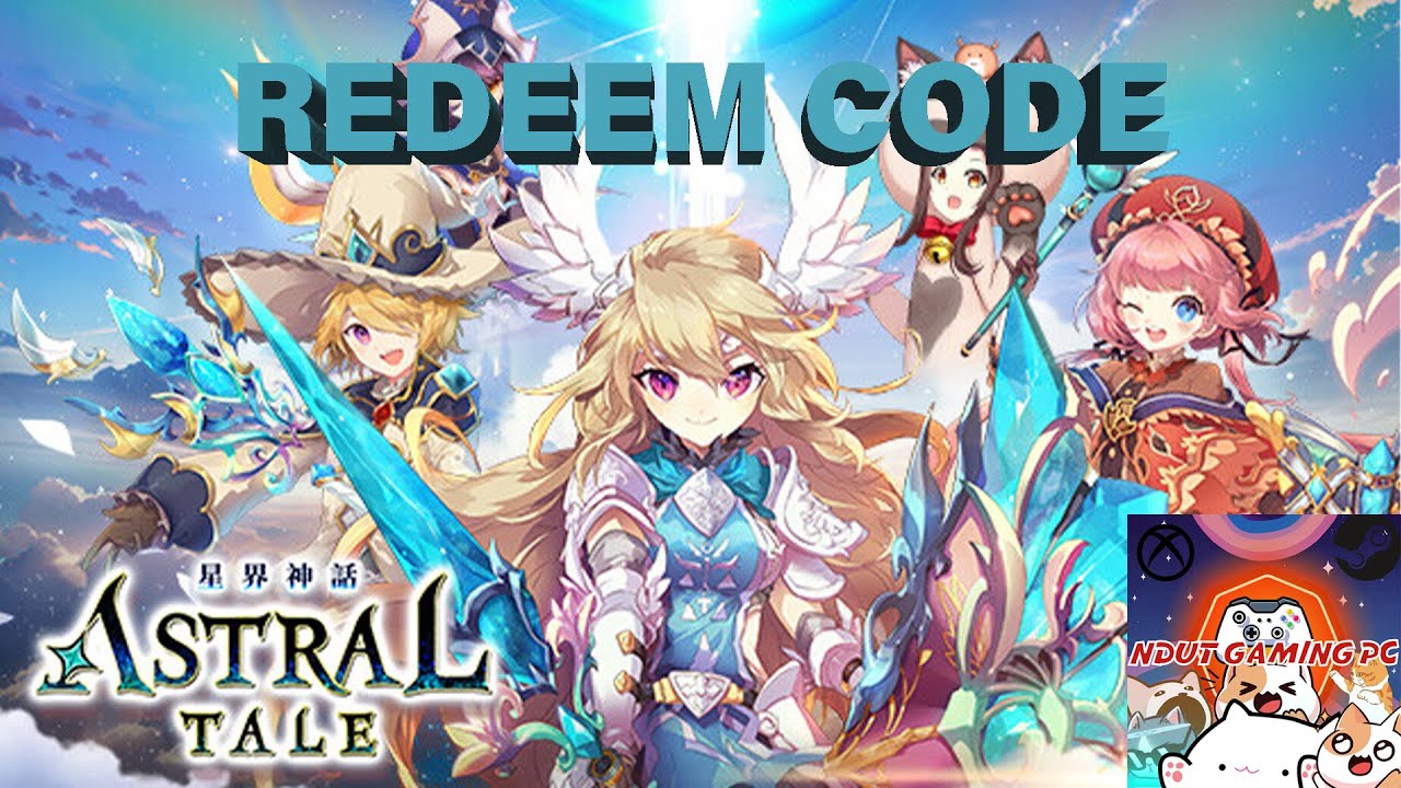 ASTRAL TALE REDEEM CODE - EQUIPMENT SET TO LV 40 - YouTube