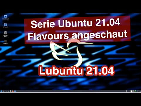 Lubuntu 21.04 - Serie Ubuntu 21.04 Flavours angeschaut