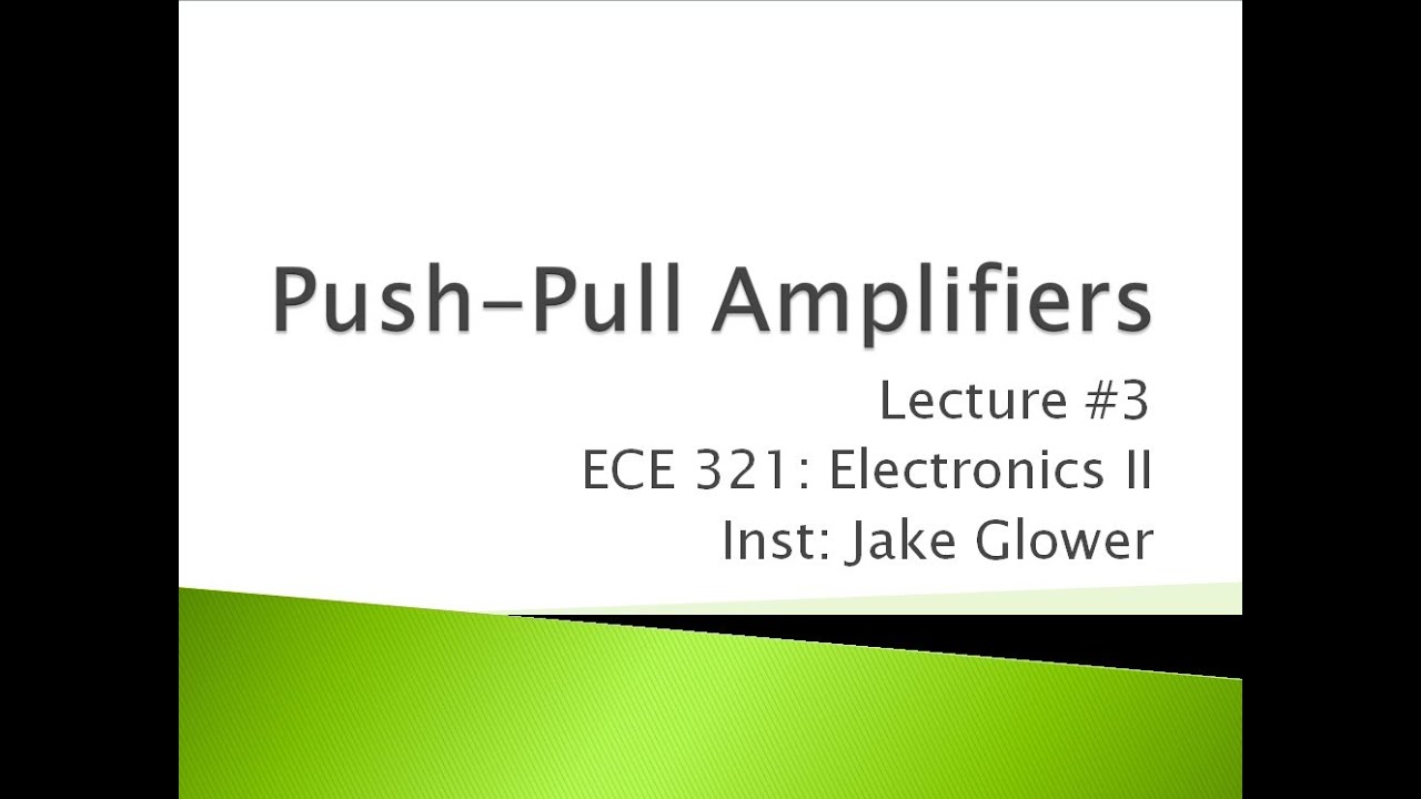 321 03 Push Pull Amplifiers