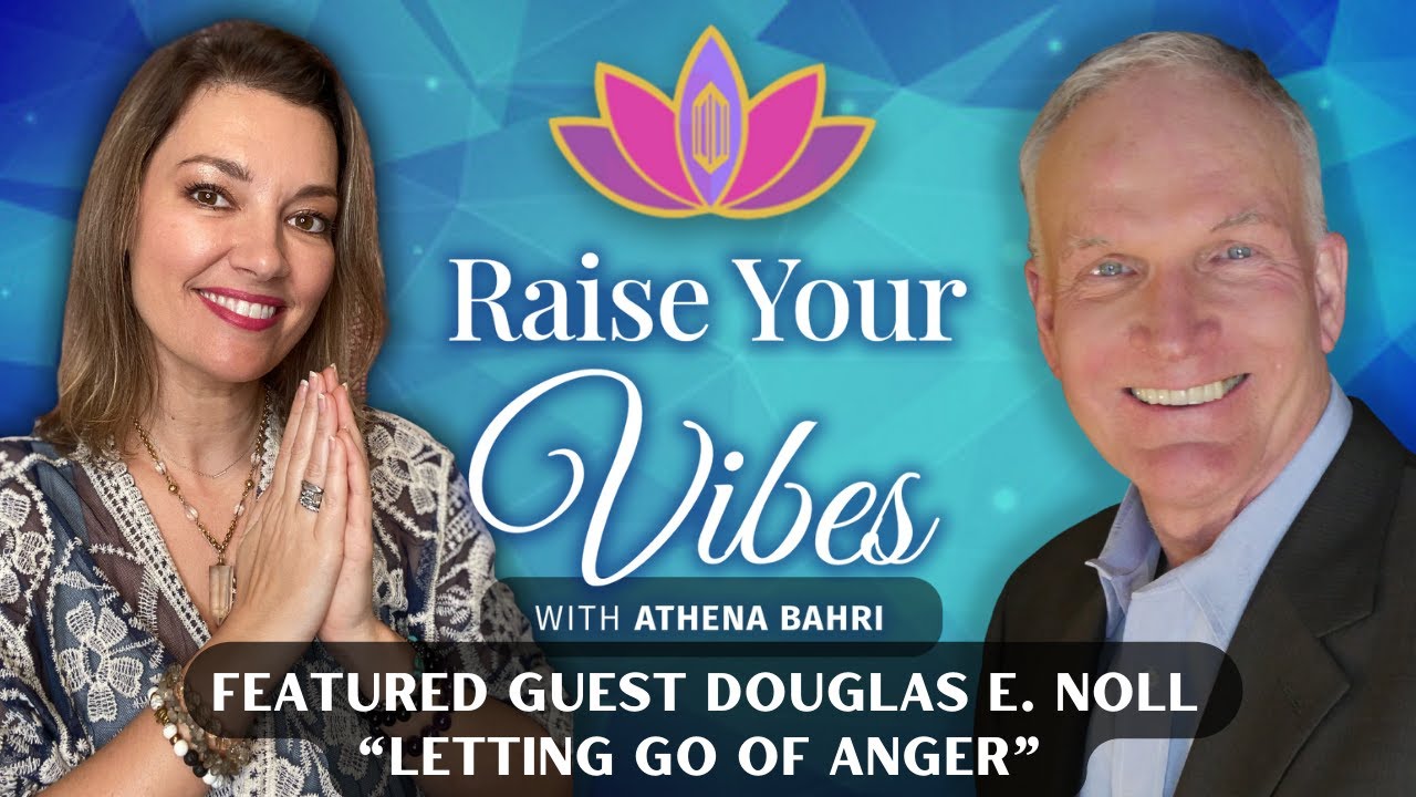 RAISE YOUR VIBES I SEASON 2 I EPISODE 7 | Letting Go of Anger | 