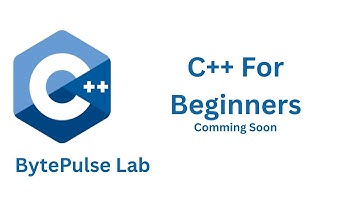 C++ Programming for Beginners – Coming Soon | BytePulse Lab