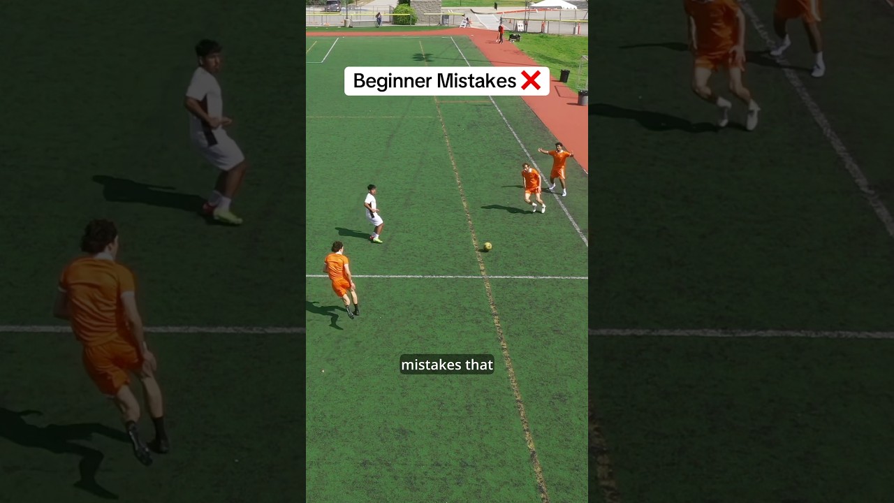 Two Mistakes that Make You Look Like a Beginner ⚽️